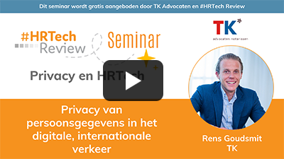 Video-Privacy-en-HRTech-Rens-Goudsmit-TK-Privacy-van-persoonsgegevens-in-het-digitale-internationale-verkeer
